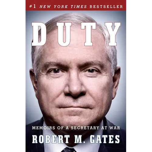 Duty: Memoirs of a Secretary at War